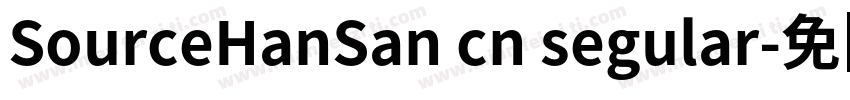 SourceHanSan cn segular字体转换
